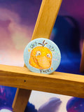 Psyduck - Button Pin 💜